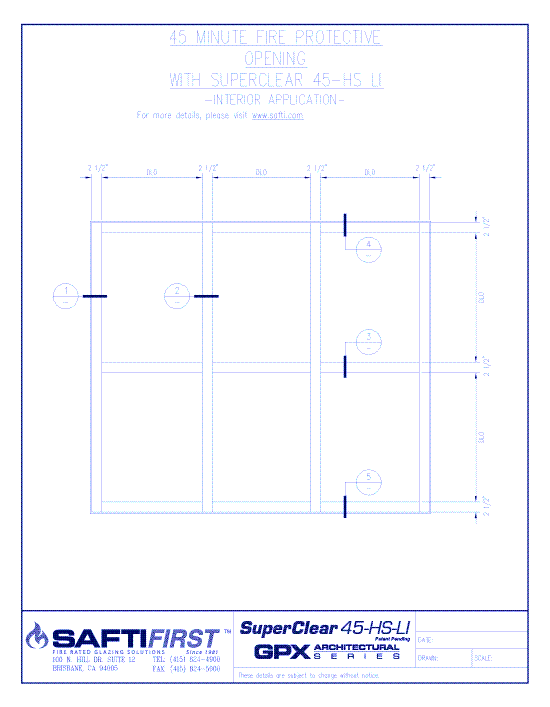 GPX Architectural Series: 45 Minute Fire Protective Opening with SuperClear 45-HS-LI