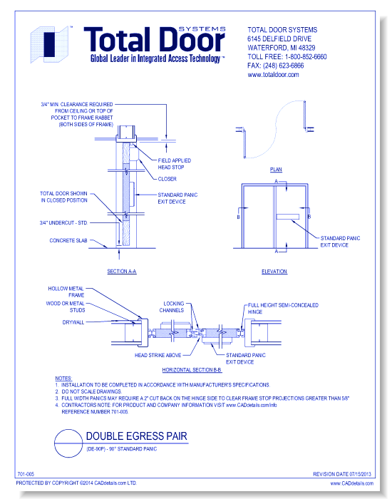 DE-90P - Double Egress 90 Standard Panic