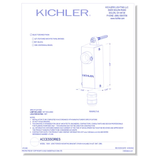 Model:  15609 - Junction Box Mounting Bracket (Finish Available in AZT, BKT, CBR)